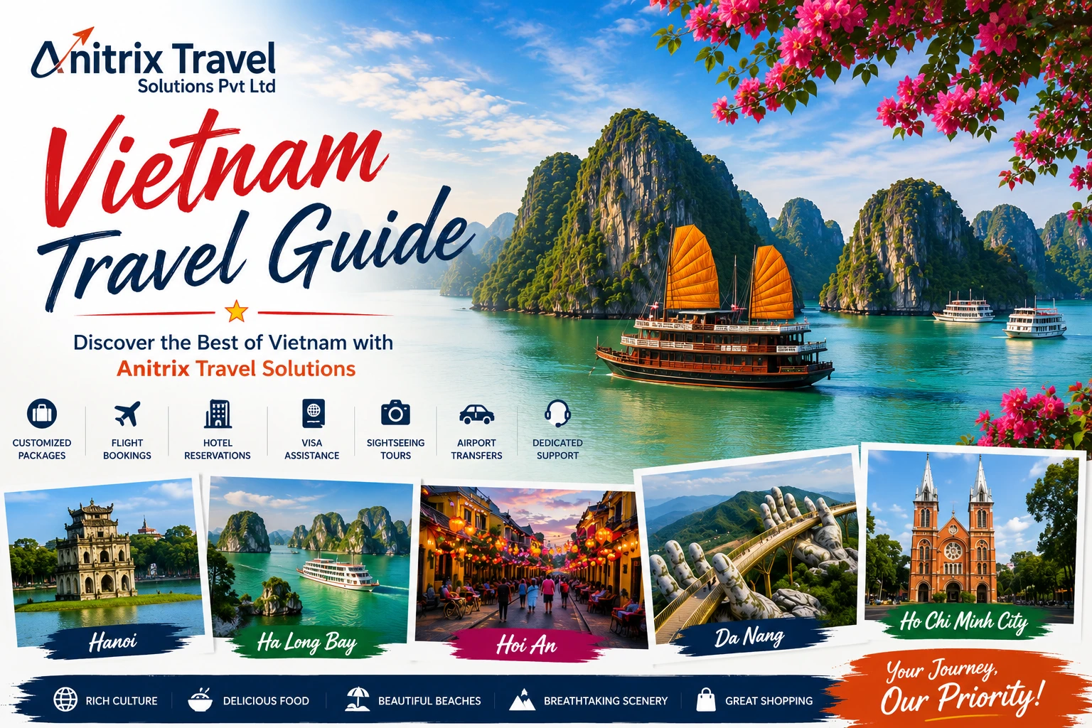 Vietnam Travel Guide: Discover the Best of Vietnam with Anitrix Travel Solutions